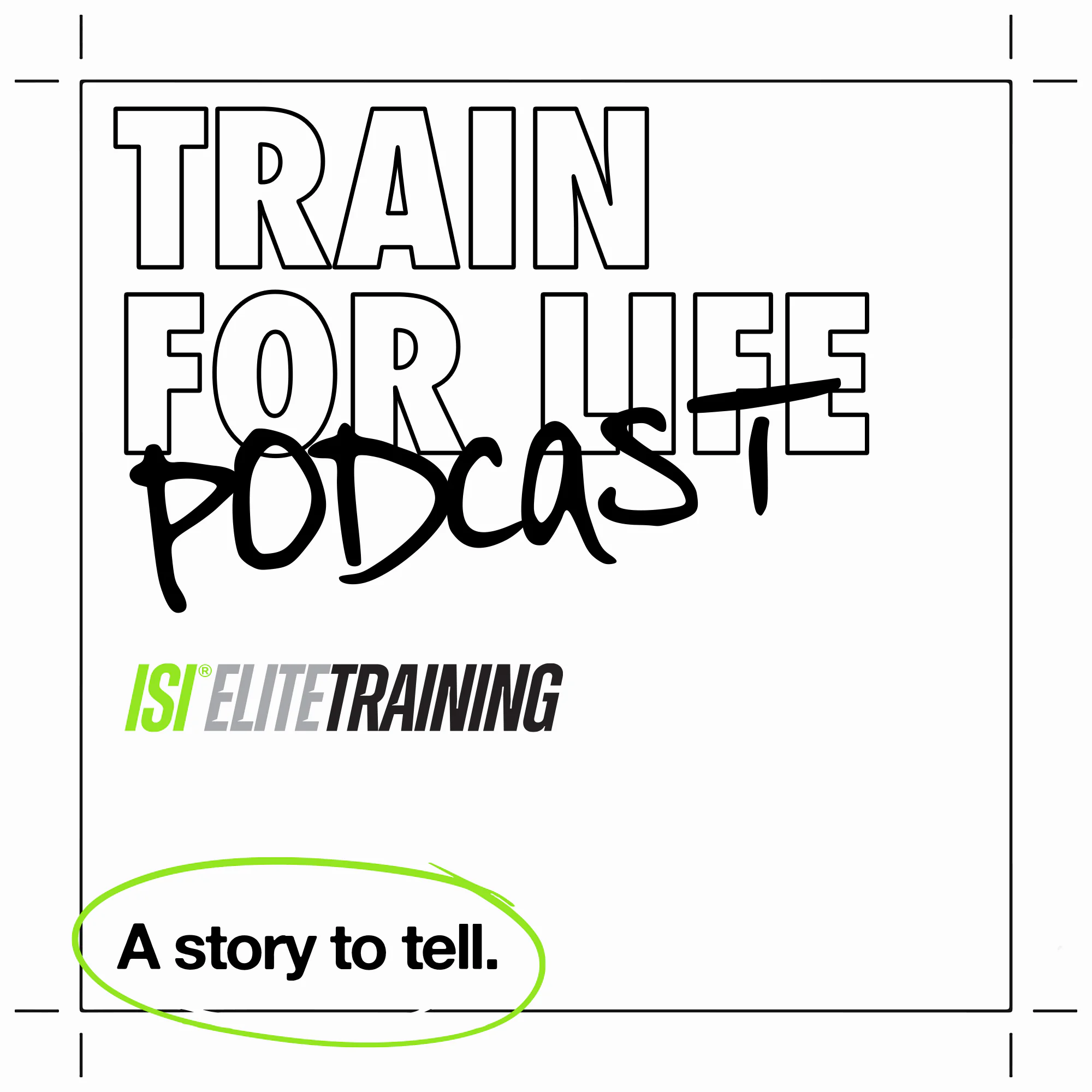 Train for Life Podcast typographic poster
