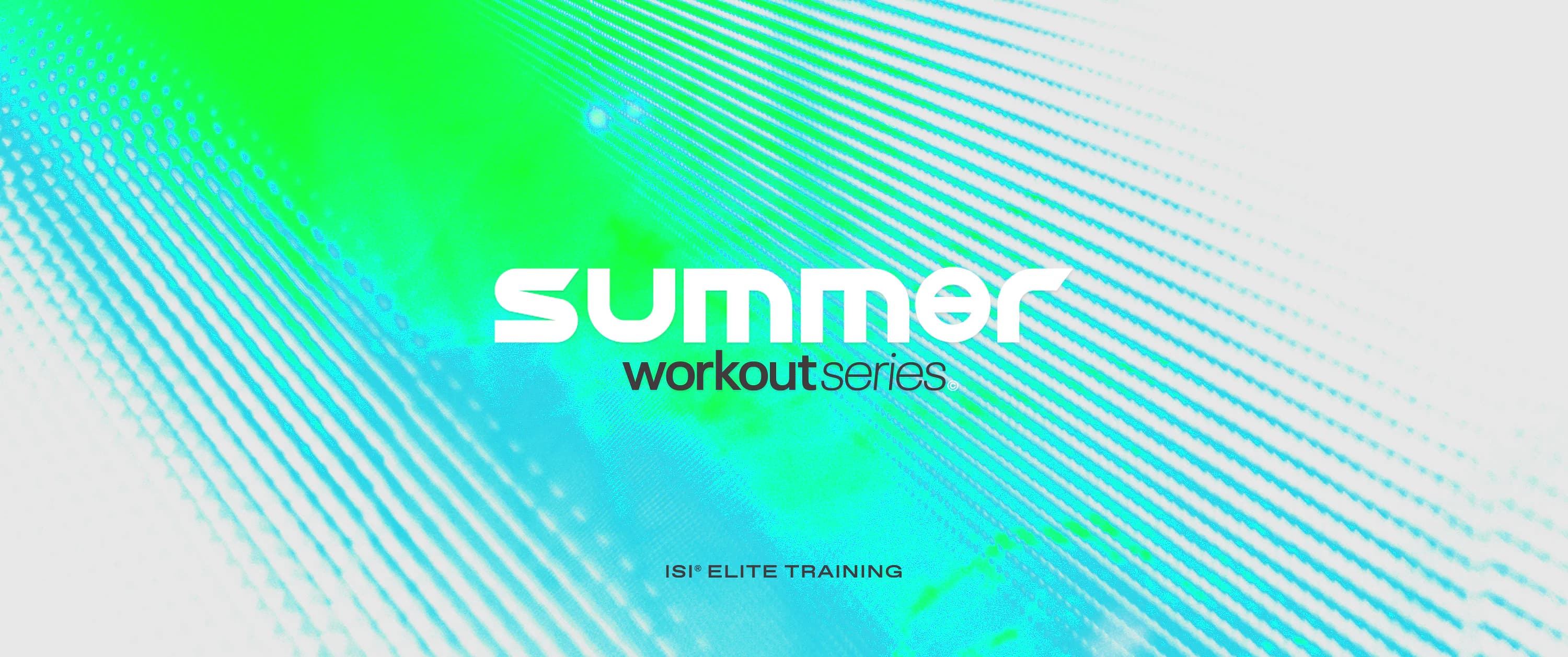 Summer Workout Series graphic with cyan and green waves